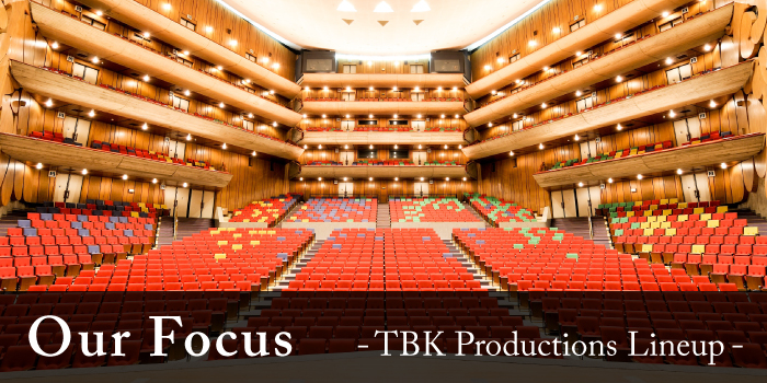 Our Focus(TBK Productions Lineup)