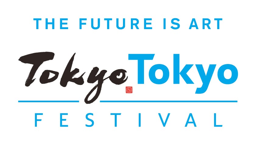 THE FUTURE IS ART Tokyo FESTIVAL