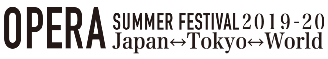 SUMMER FESTIVAL OPERA 019-20 Japan-Tokyo-World